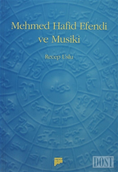 Mehmed Hafid Efendi ve Musiki